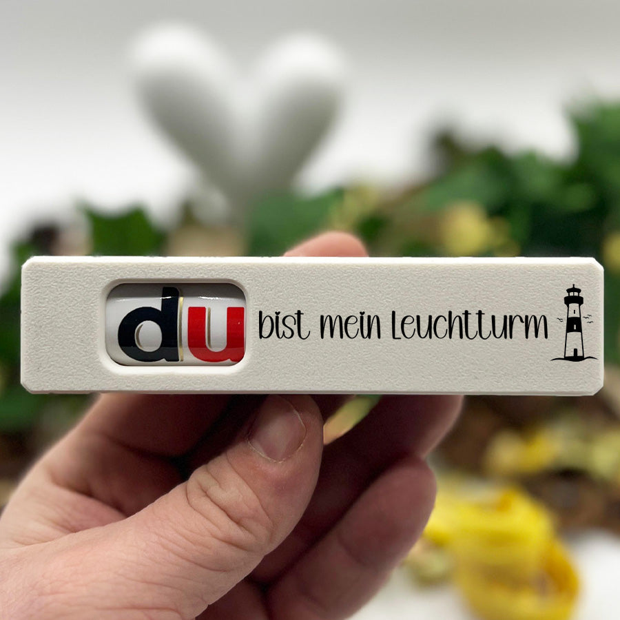 Du bist mein Leuchtturm